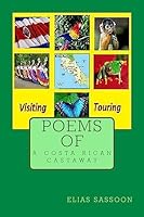 Poems Of A Costa Rican Castaway 150882990X Book Cover