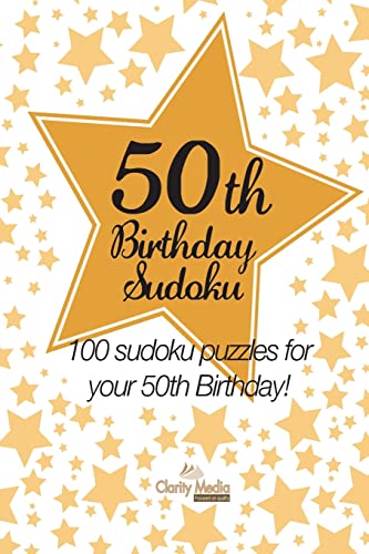 50th Birthday Sudoku: 100 sudoku puzzles for your 50th birthday