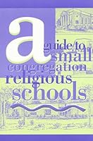 A Guide to Small Congregation Religious Schools 0807405566 Book Cover