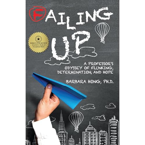 Enjoy Failing UP from BARBARA HONG Ph.D. episode artwork