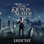 Cover of Night of the Living Demon Slayer