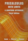 Precalculus with Limits: A Graphing Approach