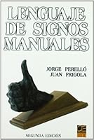 Lenguaje de signos manuales 8493001619 Book Cover