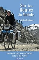 Sur les routes du monde (CITY EDITIONS) 2824609346 Book Cover