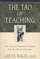 Algopix Similar Product 16 - The Tao of Teaching The Ageless Wisdom