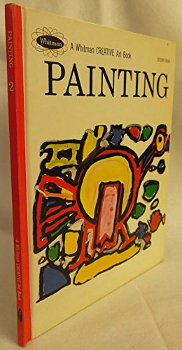 Painting 2 (Second Book A Whitman Creative Art ... B000MKPZRQ Book Cover
