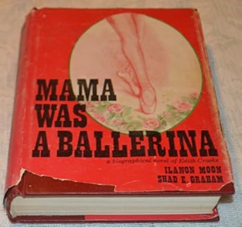 Hardcover Mama was a ballerina, Book