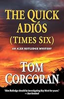 The Quick Adios 0984456600 Book Cover