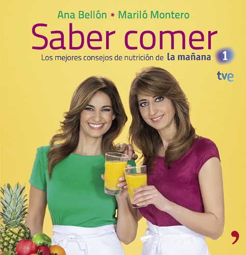 Saber comer: Los mejores consejos de nutrición de La mañana de La 1