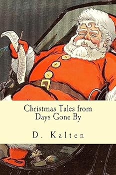 Paperback Christmas Tales from Days Gone By Book