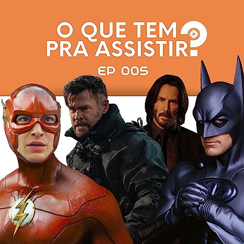 The Flash, Resgate 2 e o legado DC nos cinemas - OQTPA #5