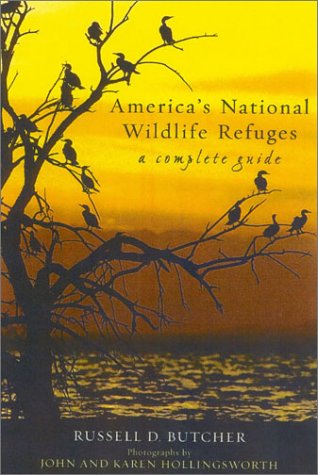 America's National Wildlife Refuges: A Complete Guide