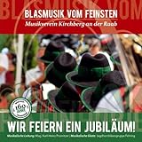 musikverein programm samstag  Wir feiern ein Jubiläum; Blasmusik vom Feinsten aus der Steiermark