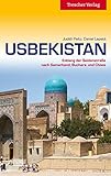 Usbekistan: Entlang der Seidenstraße nach Samarkand, Buchara und Chiwa (Trescher-Reiseführer) - Judith Peltz, Daniel Lepetit 
