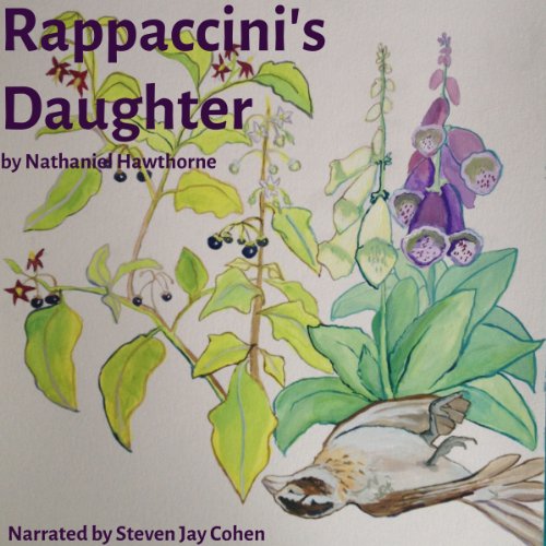 Rappaccini's Daughter (Audible Audio Edition) Nathaniel