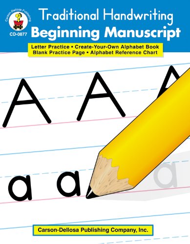 Traditional Handwriting: Beginning Manuscript, Grades K - 2