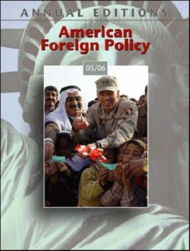 Annual Editions: American Foreign Policy 05/06