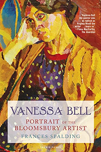 Vanessa Bell: Portrait of the Bloomsbury Artist (English Edition)