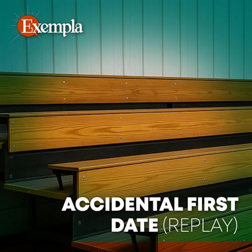 Accidental First Date (replay)
