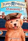 Puppy Pirates #1: Stowaway! (A Stepping Stone Book(TM))