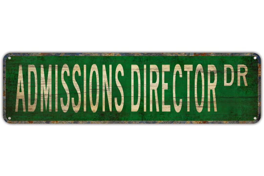 ADMISSIONS DIRECTOR DR Vintage Tin Signs Art Plaque Aluminum for Bedroom Kitchen Garden Wall Bar Club Coffee Hanging Home Decor 4x16 Inch