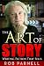 The Art of Story: Writing Fiction That Sells (The Easy Way to Write)