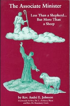 Paperback The Associate Minister (Less Than a Shepherd... But More Than a Sheep) Book
