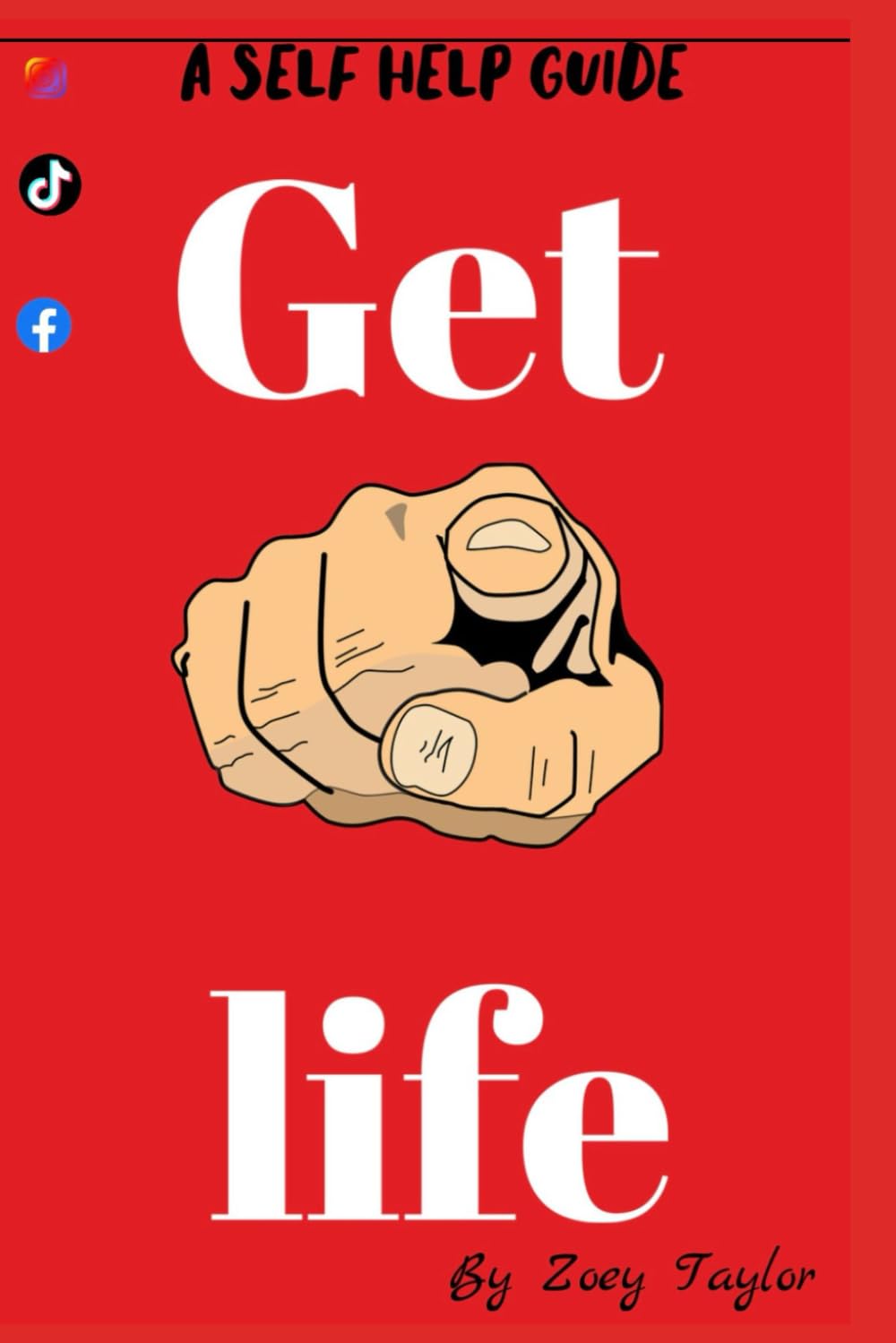 Get a life !: An interactive Self help guide