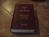 Along the Old Roads A History of the Portion of Southern California that became Riverside County 1772-1893 B004B7QJPI Book Cover