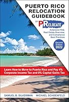 Puerto Rico Relocation Guidebook 1792368275 Book Cover