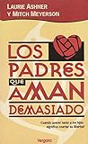Padres que Aman Demasiado