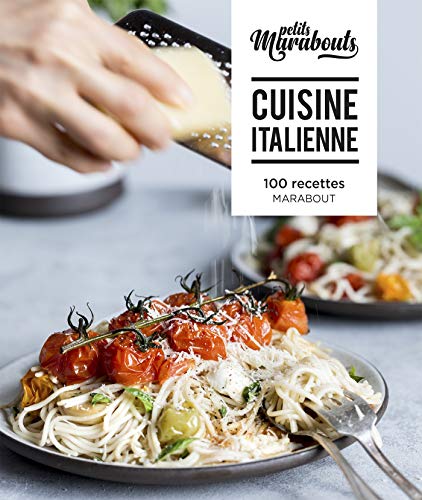 Télécharger Les petits Marabout : Cuisine Italienne livre En ligne