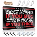 Abipuir Beer Decor Stay Home If You Sicc Come Over If You Thicc Tin Sign ファニーティンメタルサイン ケーブマンバー (サイズ:20X30CM)