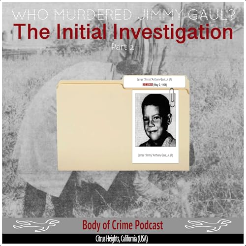 Who Murdered Jimmy Gaul? - The Initial Investigation (Part 2)