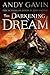 The Darkening Dream