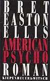 American Psycho - Bret Easton Ellis