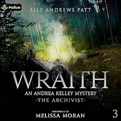 Wraith: An Andrea Kelley Mystery Audiobook By Elle Andrews Patt cover art
