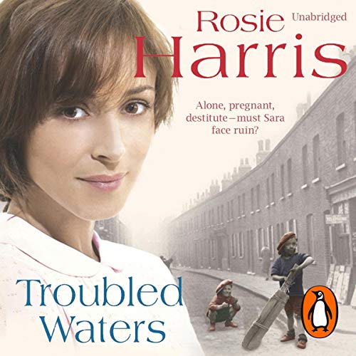 Troubled Waters (Audible Audio Edition) Rosie Harris