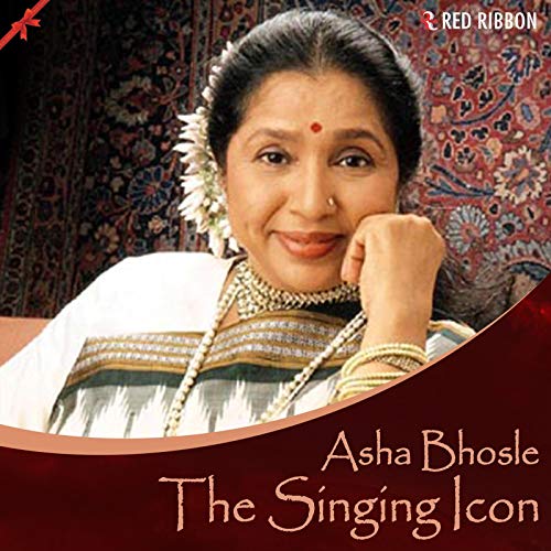 Asha Icon Asha Bhosle- The Singing Icon von Asha Bhosle, Sunidhi Chauhan, Sharon ...