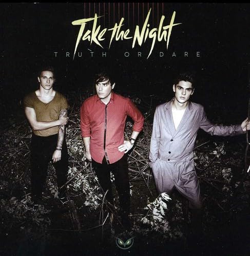 Truth or Dare [Audio CD] Take the Night