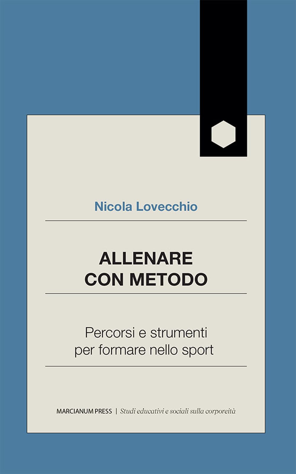 Allenare Con Metodo. Percorsi E Strumenti Per Formare Nello Sport - 4