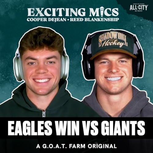 Eagles WIN vs Giants, RB's Saquon & Tank SHINE, Cam Skattebo's Injury & More | Exciting Mics Ep. 18