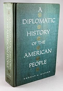 Unknown Binding A Diplomatic History of the American People Book