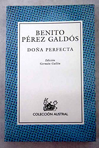 Doña perfecta (Nuevo Austral)