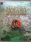 Narnia Chronology: Step through the Wardrobe in these illustrated classics – a perfect gift for children of all ages, from the official Narnia publisher! (The Chronicles of Narnia)