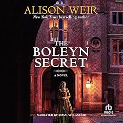 The Boleyn Secret Audiolibro Por Alison Weir arte de portada