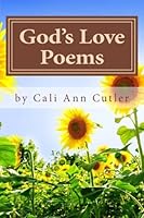God's Love Poems 1475157339 Book Cover