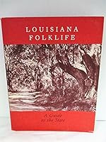 Louisiana Folklife B005BNJ08Y Book Cover