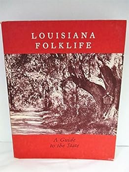 Paperback Louisiana Folklife (A guide to the State) Book
