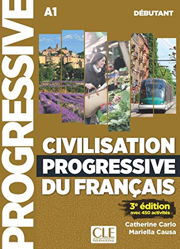 Télécharger Civilisation progressive du français - Niveau débutant (A1) - Livre + CD + Livre-web - 3ème édit livre En ligne